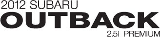 2012 Subaru Outback 2.5i Premium (M6)